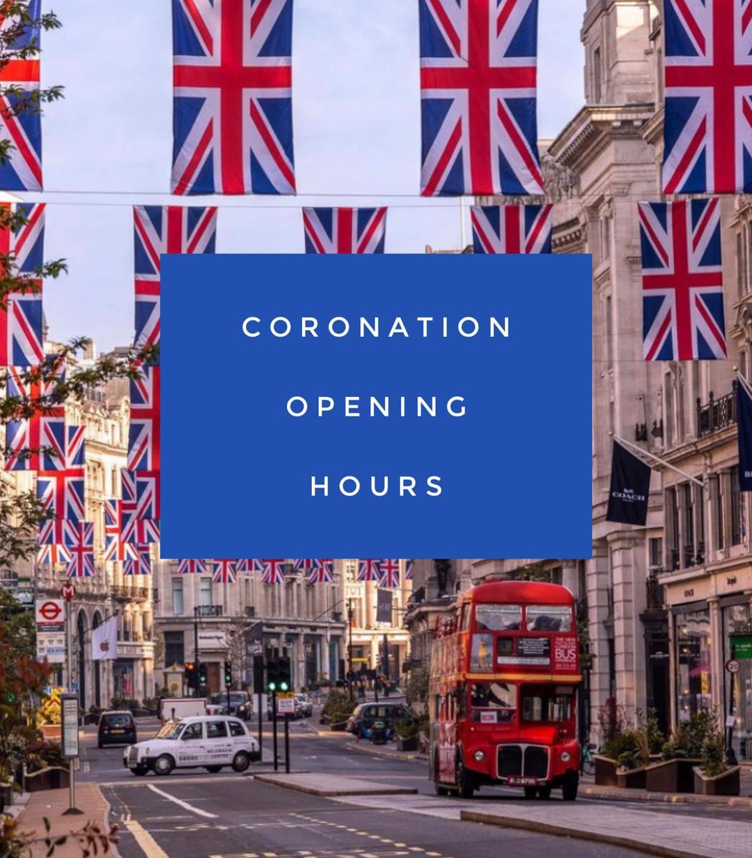 The King’s Coronation – Opening Hours