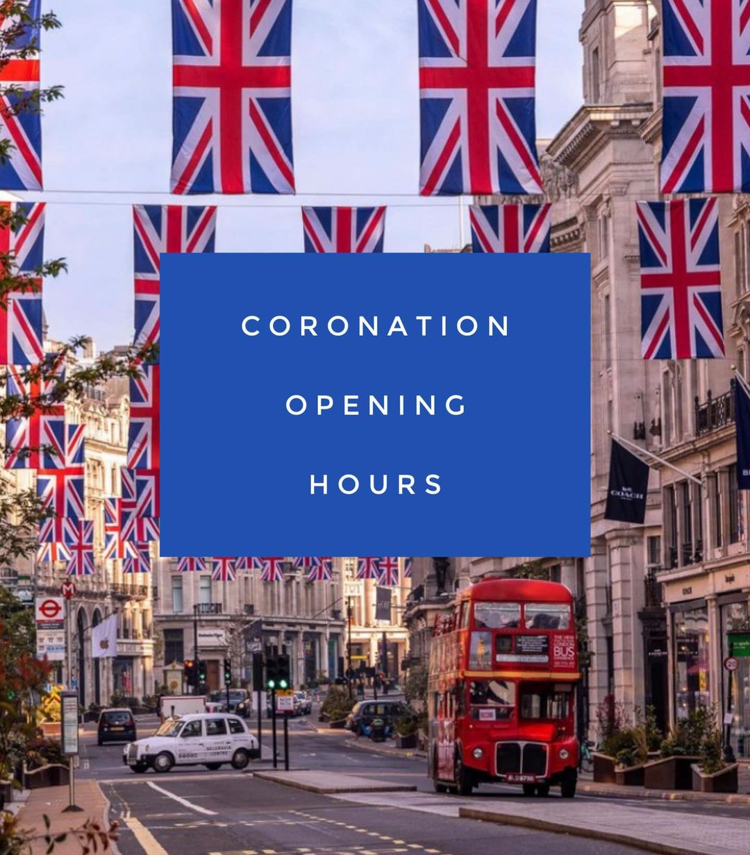 The King’s Coronation – Opening Hours
